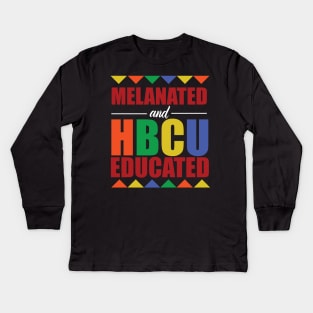 Melanated and HBCU Educated Kids Long Sleeve T-Shirt